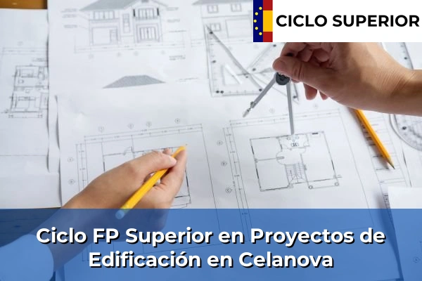 Ciclo FP de Grado Superior de Proyectos de Edificación en Celanova