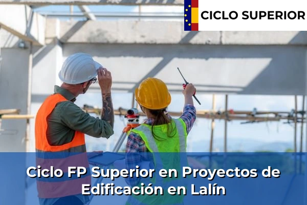 Ciclo FP de Grado Superior de Proyectos de Edificación en Lalín
