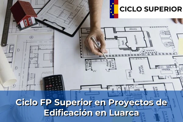Ciclo FP de Grado Superior de Proyectos de Edificación en Luarca