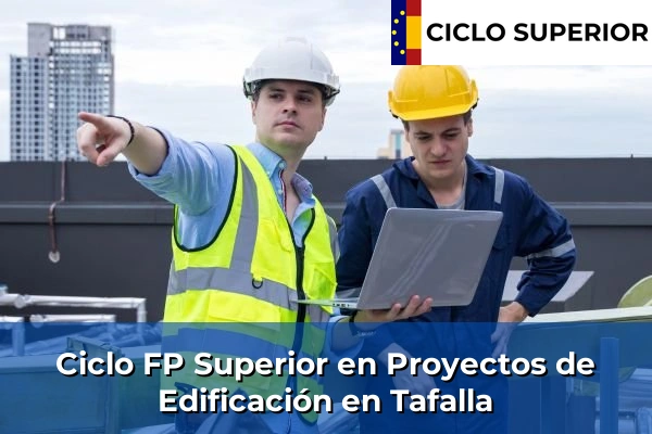 Ciclo FP de Grado Superior de Proyectos de Edificación en Tafalla
