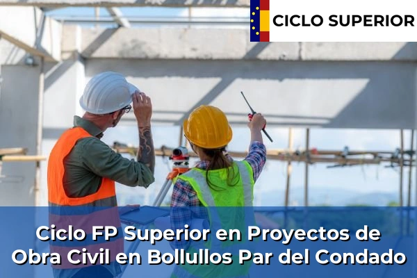 Ciclo FP de Grado Superior de Proyectos de Obra Civil en Bollullos Par del Condado