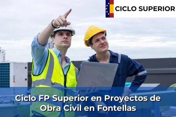 Ciclo FP de Grado Superior de Proyectos de Obra Civil en Fontellas