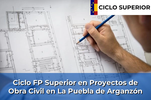 Ciclo FP de Grado Superior de Proyectos de Obra Civil en La Puebla de Arganzón