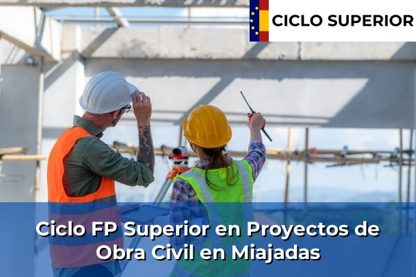 Ciclo FP de Grado Superior de Proyectos de Obra Civil en Miajadas