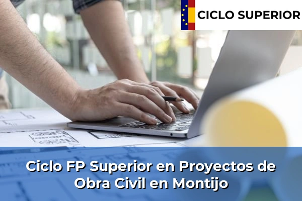 Ciclo FP de Grado Superior de Proyectos de Obra Civil en Montijo