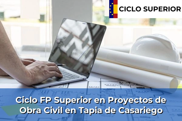 Ciclo FP de Grado Superior de Proyectos de Obra Civil en Tapia de Casariego