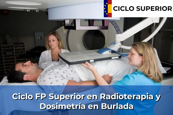Ciclo FP de Grado Superior de Radioterapia y Dosimetría en Burlada