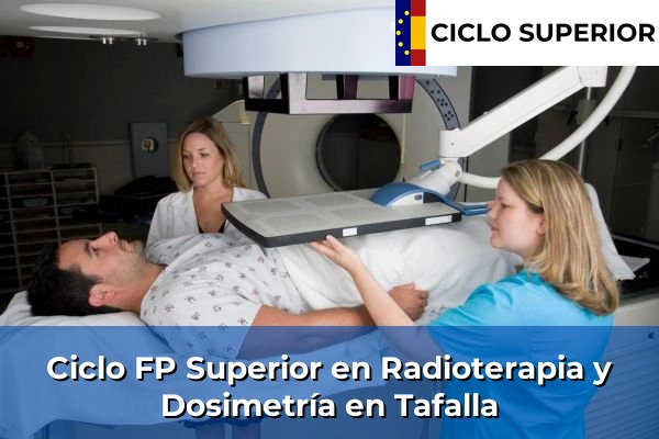 Ciclo FP de Grado Superior de Radioterapia y Dosimetría en Tafalla