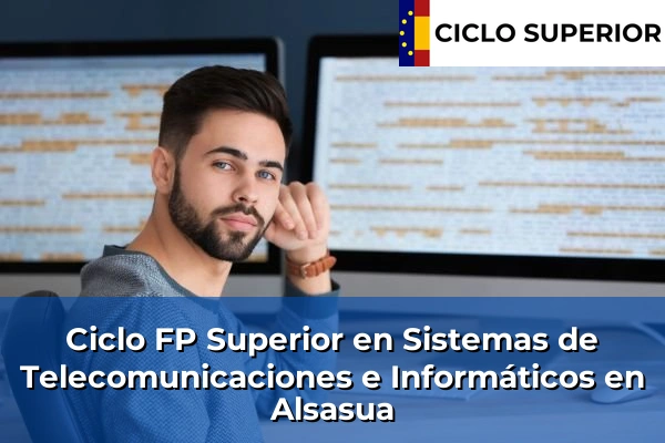 Ciclo FP de Grado Superior de Sistemas de Telecomunicaciones e Informáticos en Alsasua