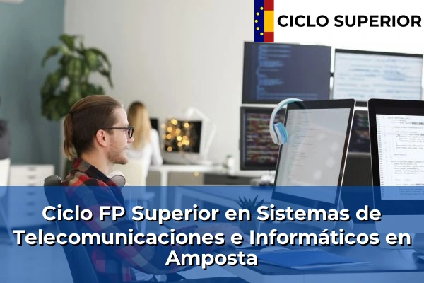 Ciclo FP de Grado Superior de Sistemas de Telecomunicaciones e Informáticos en Amposta