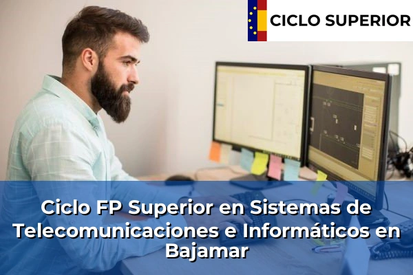 Ciclo FP de Grado Superior de Sistemas de Telecomunicaciones e Informáticos en Bajamar