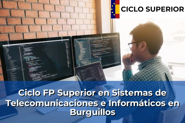 Ciclo FP de Grado Superior de Sistemas de Telecomunicaciones e Informáticos en Burguillos