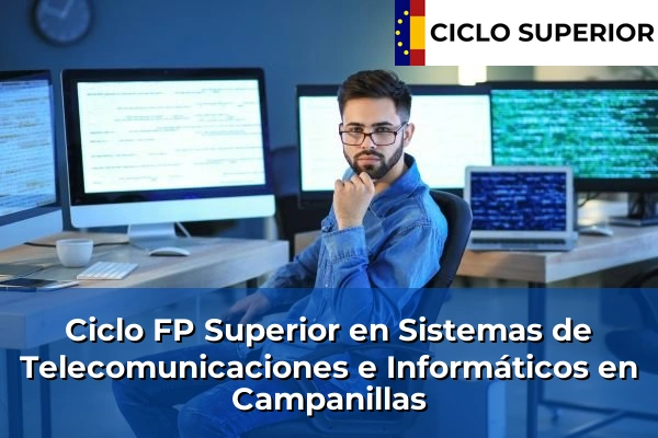 Ciclo FP de Grado Superior de Sistemas de Telecomunicaciones e Informáticos en Campanillas