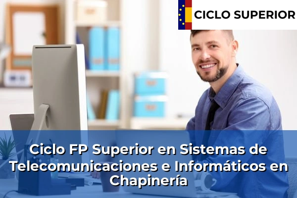 Ciclo FP de Grado Superior de Sistemas de Telecomunicaciones e Informáticos en Chapinería