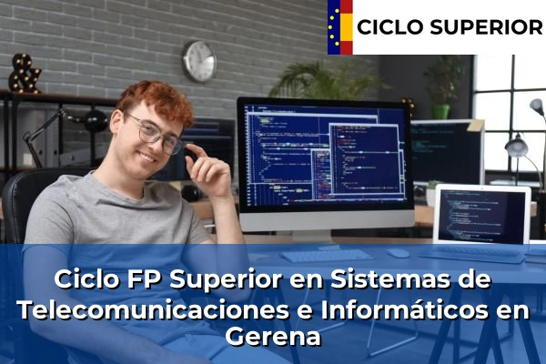 Ciclo FP de Grado Superior de Sistemas de Telecomunicaciones e Informáticos en Gerena