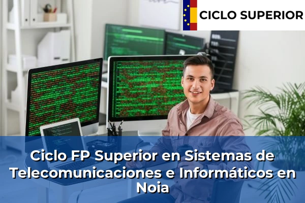 Ciclo FP de Grado Superior de Sistemas de Telecomunicaciones e Informáticos en Noia