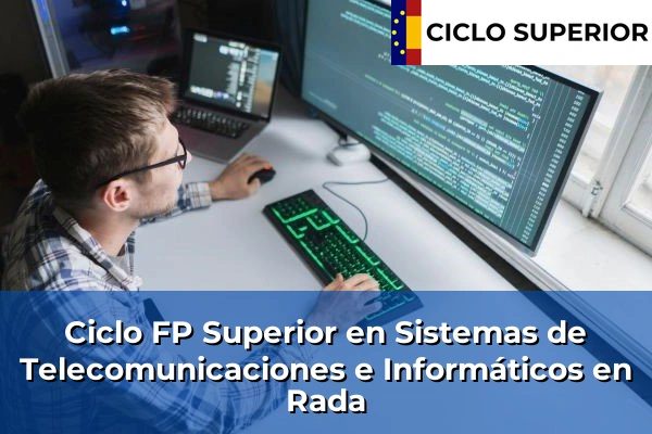 Ciclo FP de Grado Superior de Sistemas de Telecomunicaciones e Informáticos en Rada
