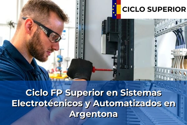 Ciclo FP de Grado Superior de Sistemas Electrotécnicos y Automatizados en Argentona