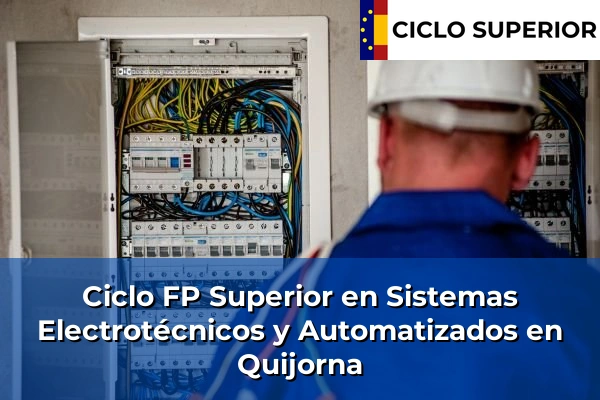 Ciclo FP de Grado Superior de Sistemas Electrotécnicos y Automatizados en Quijorna