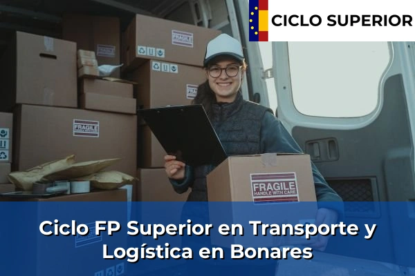Ciclo FP de Grado Superior de Transporte y Logística en Bonares