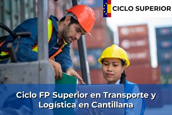 Ciclo FP de Grado Superior de Transporte y Logística en Cantillana
