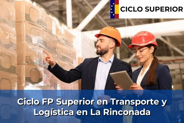 Ciclo FP de Grado Superior de Transporte y Logística en La Rinconada