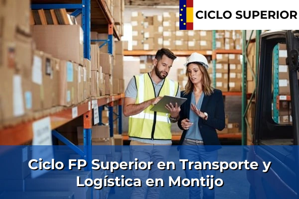 Ciclo FP de Grado Superior de Transporte y Logística en Montijo
