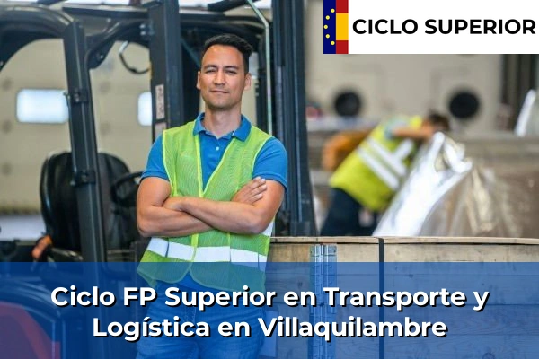 Ciclo FP de Grado Superior de Transporte y Logística en Villaquilambre